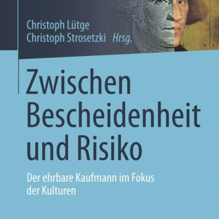 Zwischen Bescheidenheit und Risiko: Der Ehrbare
