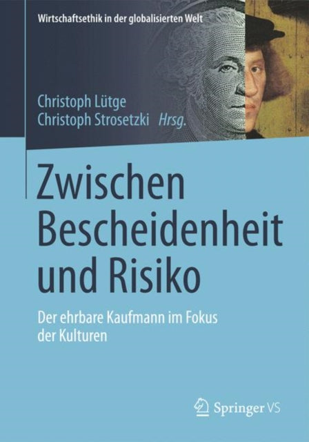 Zwischen Bescheidenheit und Risiko: Der Ehrbare