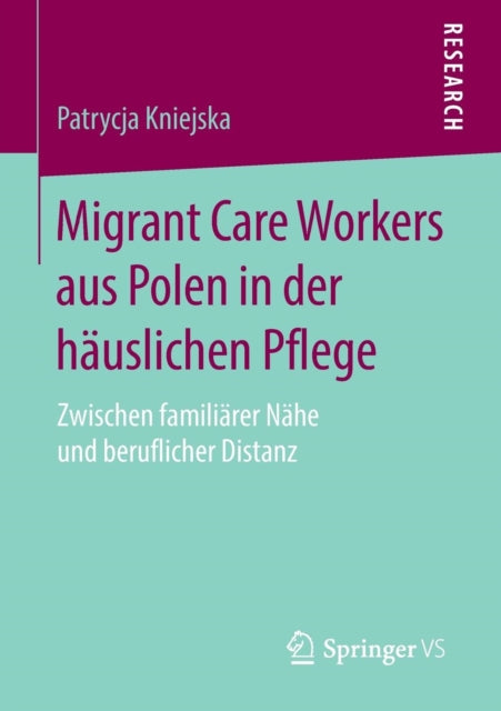 Migrant Care Workers aus Polen in der häuslichen