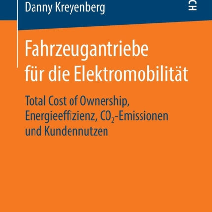 Fahrzeugantriebe für die Elektromobilität: Total