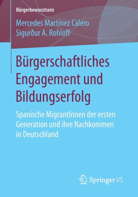 Bürgerschaftliches Engagement und Bildungserfolg: