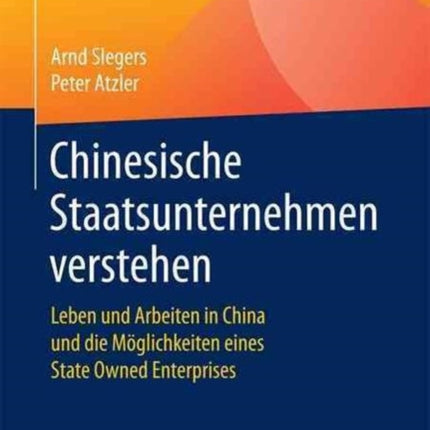 Chinesische Staatsunternehmen verstehen: Leben