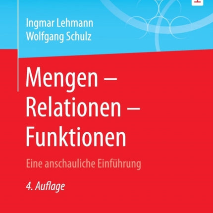Mengen – Relationen – Funktionen: Eine