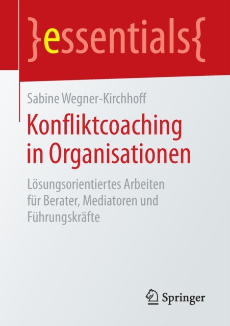 Konfliktcoaching in Organisationen: