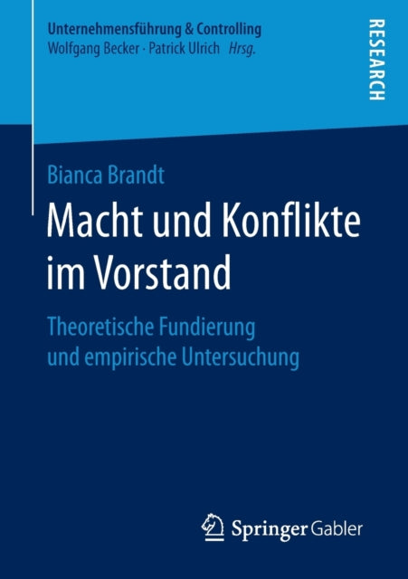 Macht und Konflikte im Vorstand: Theoretische