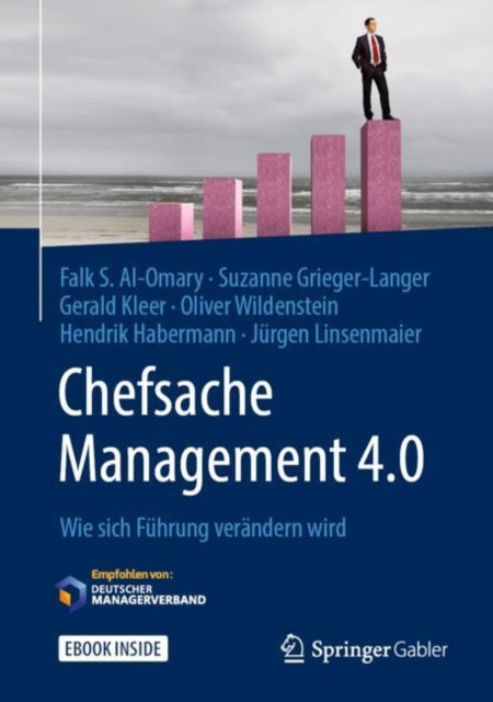 Chefsache Management 4.0: Wie sich Führung