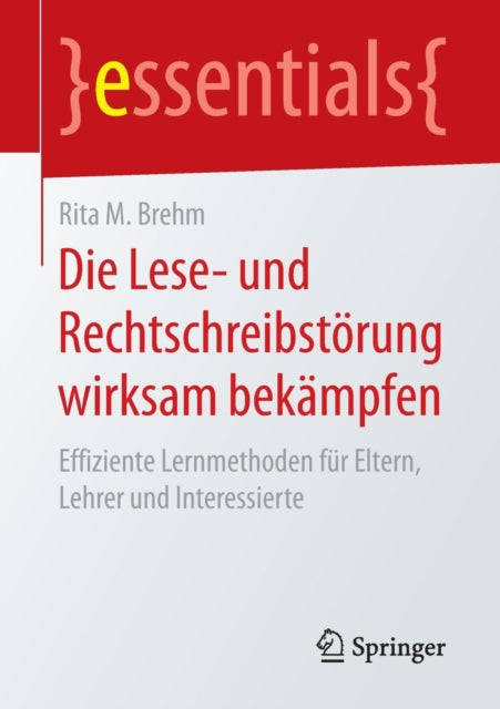 Die Lese- und Rechtschreibstörung wirksam