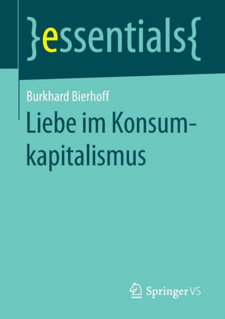 Liebe im Konsumkapitalismus