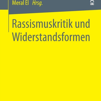 Rassismuskritik und Widerstandsformen