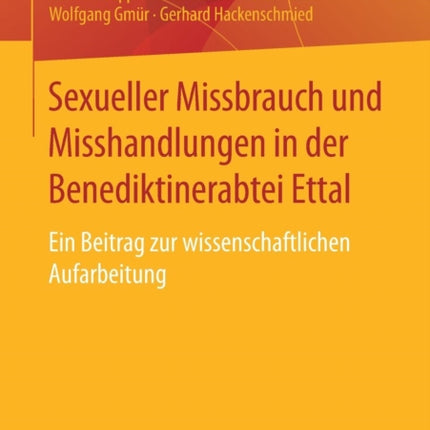 Sexueller Missbrauch und Misshandlungen in der