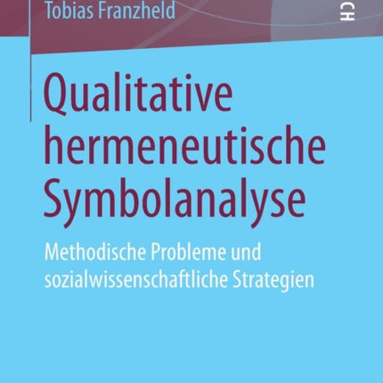 Qualitative hermeneutische Symbolanalyse: