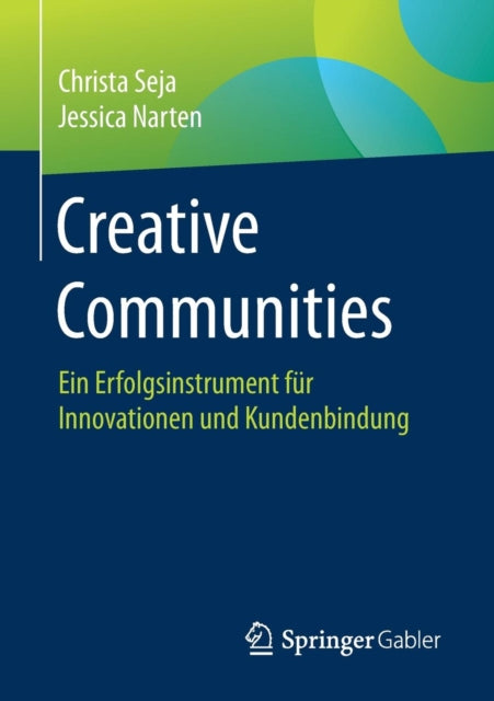 Creative Communities: Ein Erfolgsinstrument für