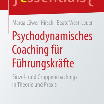 Psychodynamisches Coaching für Führungskräfte: