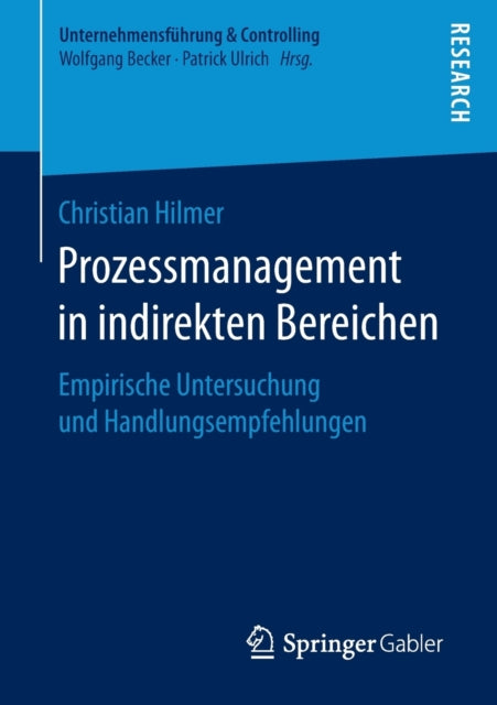 Prozessmanagement in indirekten Bereichen: