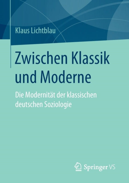 Zwischen Klassik und Moderne: Die Modernität der