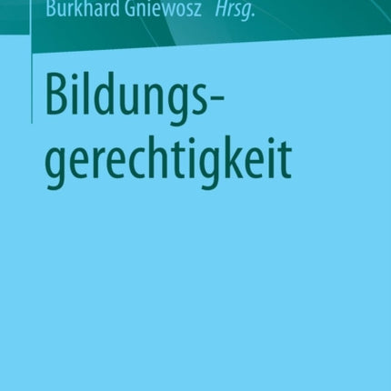 Bildungsgerechtigkeit