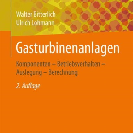 Gasturbinenanlagen: Komponenten -