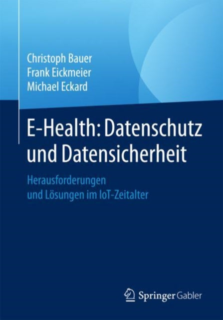 E-Health: Datenschutz und Datensicherheit: