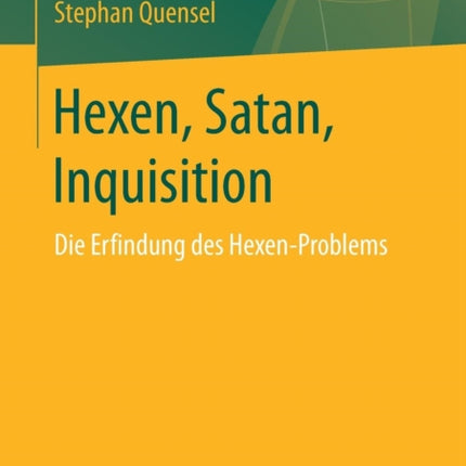 Hexen, Satan, Inquisition: Die Erfindung des