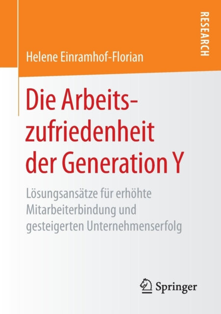 Die Arbeitszufriedenheit der Generation Y: