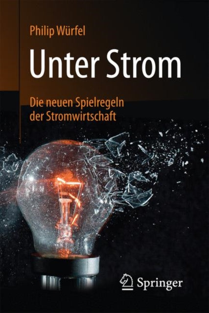 Unter Strom: Die neuen Spielregeln der