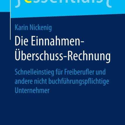 Die Einnahmen-Überschuss-Rechnung: