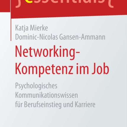 Networking-Kompetenz im Job: Psychologisches