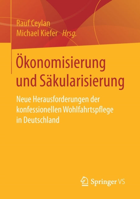 Ökonomisierung und Säkularisierung: Neue