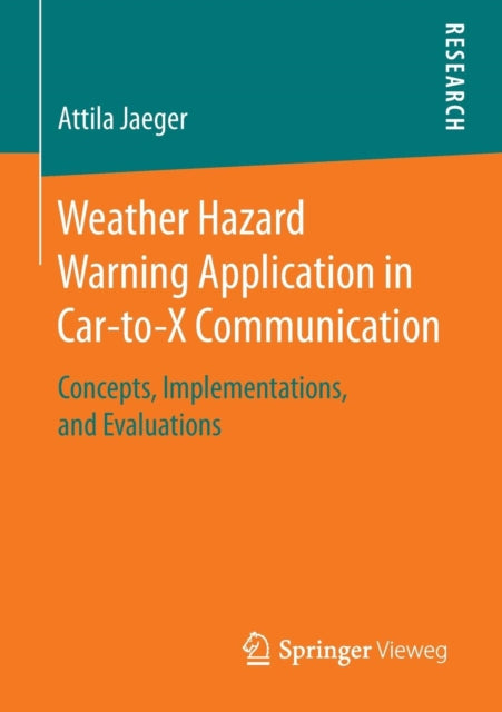 Weather Hazard Warning Application in Car-to-X
