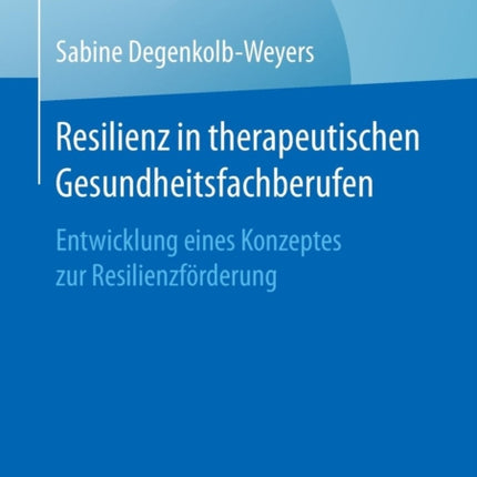 Resilienz in therapeutischen