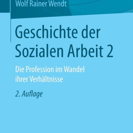 Geschichte der Sozialen Arbeit 2: Die Profession