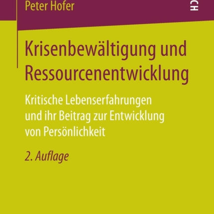 Krisenbewältigung und Ressourcenentwicklung: