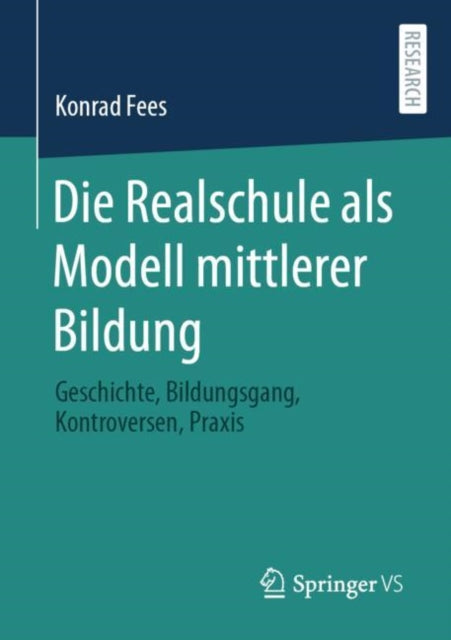 Die Realschule als Modell mittlerer Bildung: