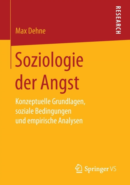 Soziologie der Angst: Konzeptuelle Grundlagen,