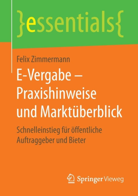 E-Vergabe – Praxishinweise und Marktüberblick:
