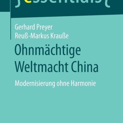 Ohnmächtige Weltmacht China: Modernisierung ohne