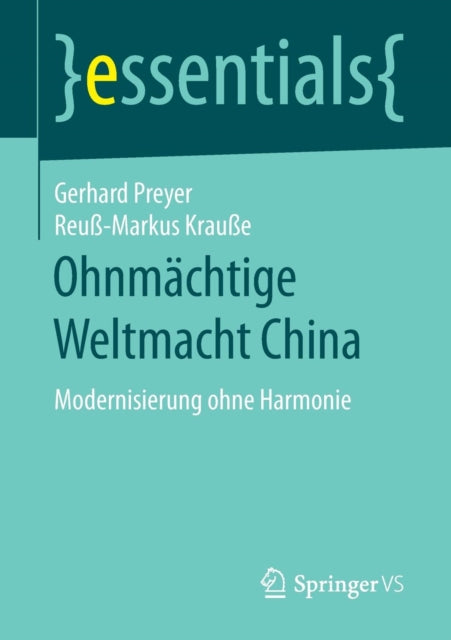 Ohnmächtige Weltmacht China: Modernisierung ohne