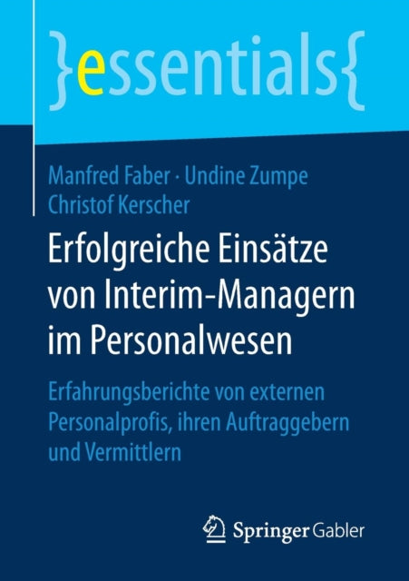 Erfolgreiche Einsätze von Interim-Managern im