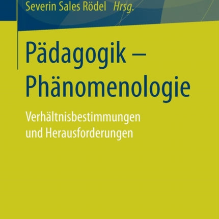 Pädagogik - Phänomenologie: