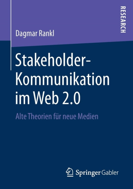 Stakeholder-Kommunikation im Web 2.0: Alte