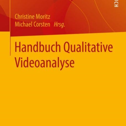 Handbuch Qualitative Videoanalyse