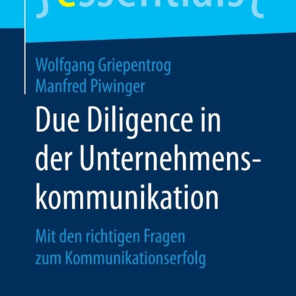 Due Diligence in der Unternehmenskommunikation: