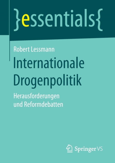 Internationale Drogenpolitik: Herausforderungen