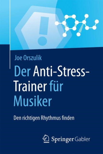 Der Anti-Stress-Trainer für Musiker: Den