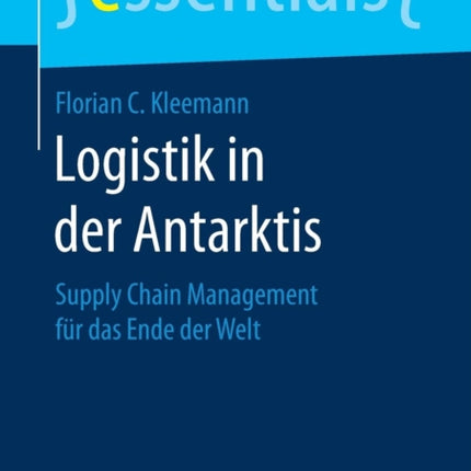 Logistik in der Antarktis: Supply Chain