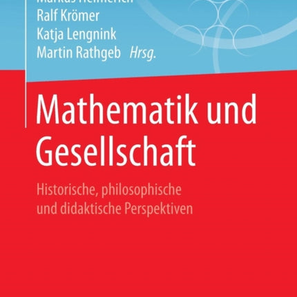 Mathematik und Gesellschaft: Historische,