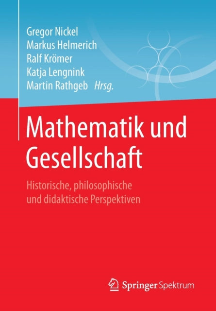 Mathematik und Gesellschaft: Historische,