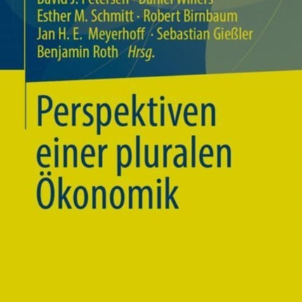 Perspektiven einer pluralen Ökonomik