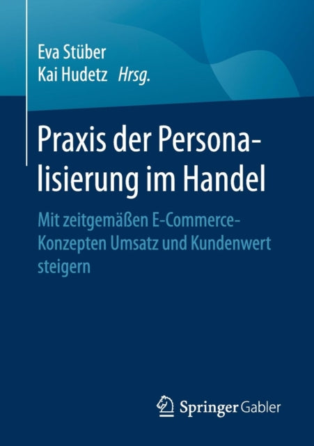 Praxis der Personalisierung im Handel: Mit