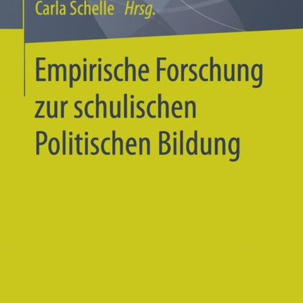 Empirische Forschung zur schulischen Politischen